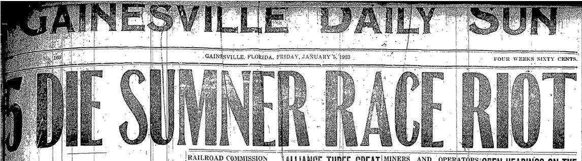 A newspaper headline declaring "5 Die in Sumner Race Riot"